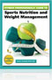 Fitness Professionals' Guide to Sports Nutrition and Weight Management